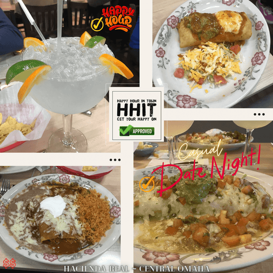 Hacienda Real Omaha Happy Hour In Town