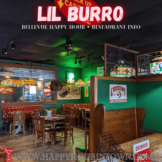 Lil Burro Bellevue Ne Happy Hour In Town