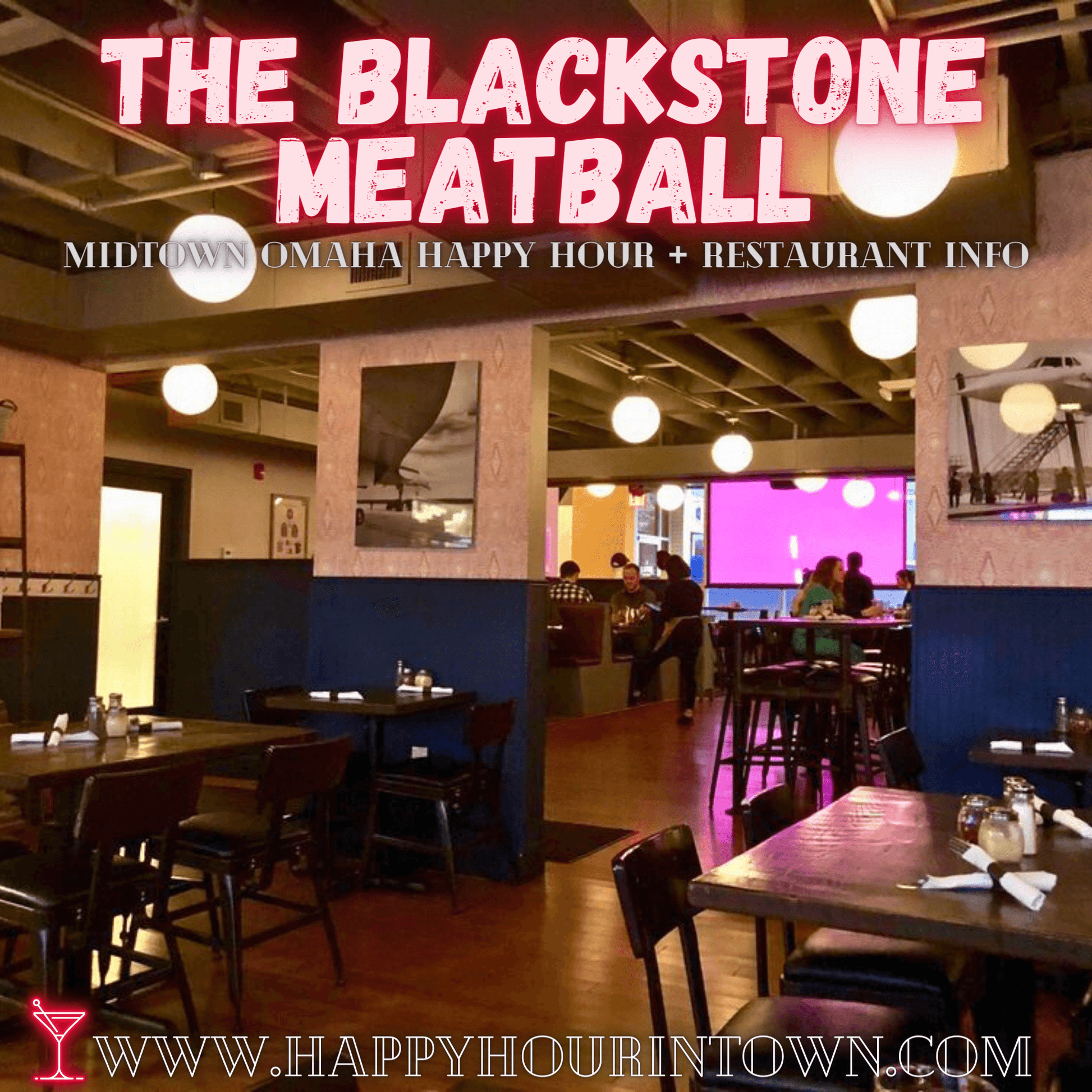 The Blackstone Meatball Omaha Happy Hour In Town