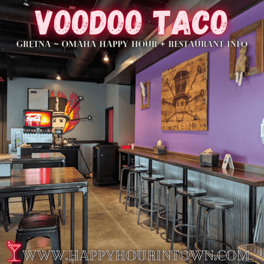 Voodoo Taco Nebraska Crossing Gretna Happy Hour In Town