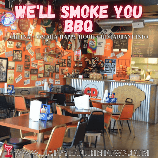 We'll Smoke You Barbecue Gretna Omaha Happy Hour In Town