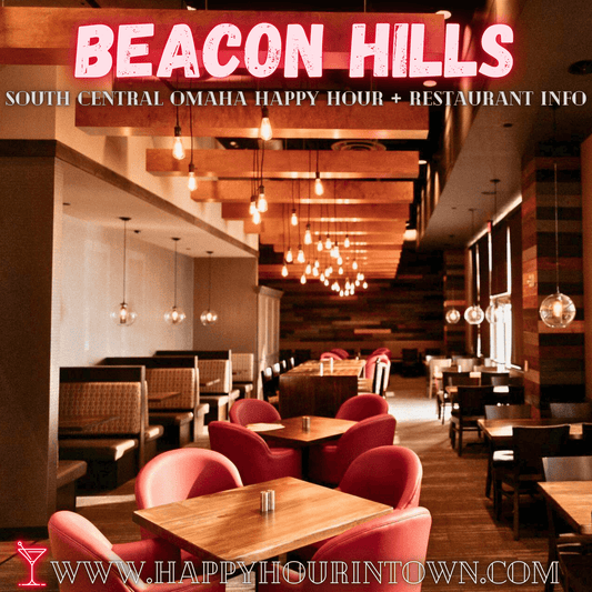 Beacon Hills Restaurant Aksarben Village Omaha Happy Hour In Town