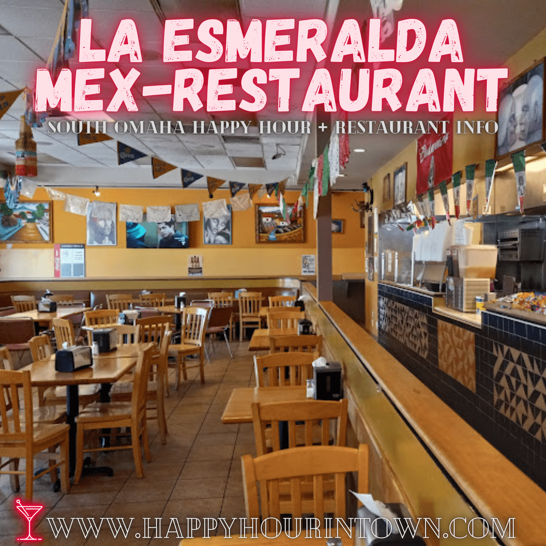 La Esmeralda Mex-Restaurant Omaha Happy Hour In Town