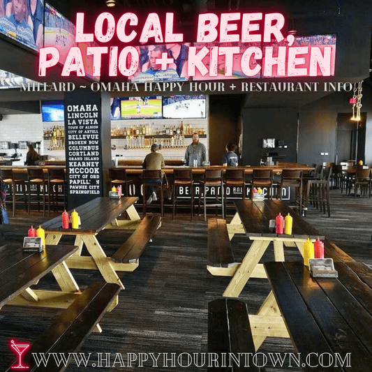 Local Beer Patio and Kitchen Millard Omaha Happy Hour