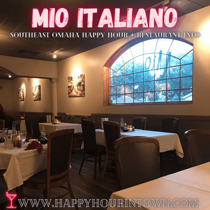 Mio Italiano Omaha Happy Hour In Town