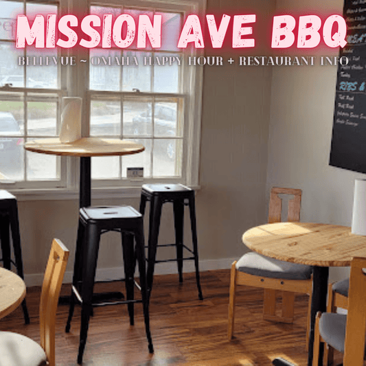 Mission Ave BBQ Bellevue NE Happy Hour In Town