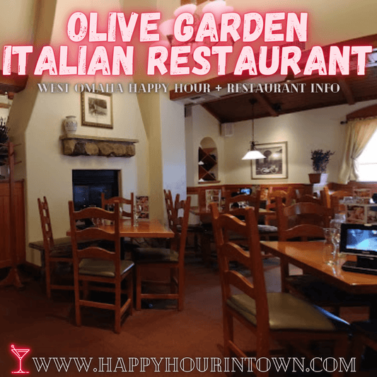 Olive Garden Omaha West Happy Hour In Town