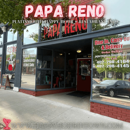 Papa Reno Plattsmouth Pizza Restaurant Happy Hour In Town