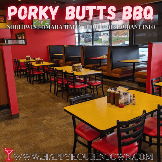 Porky Butts BBQ Omaha Happy Hour In Town