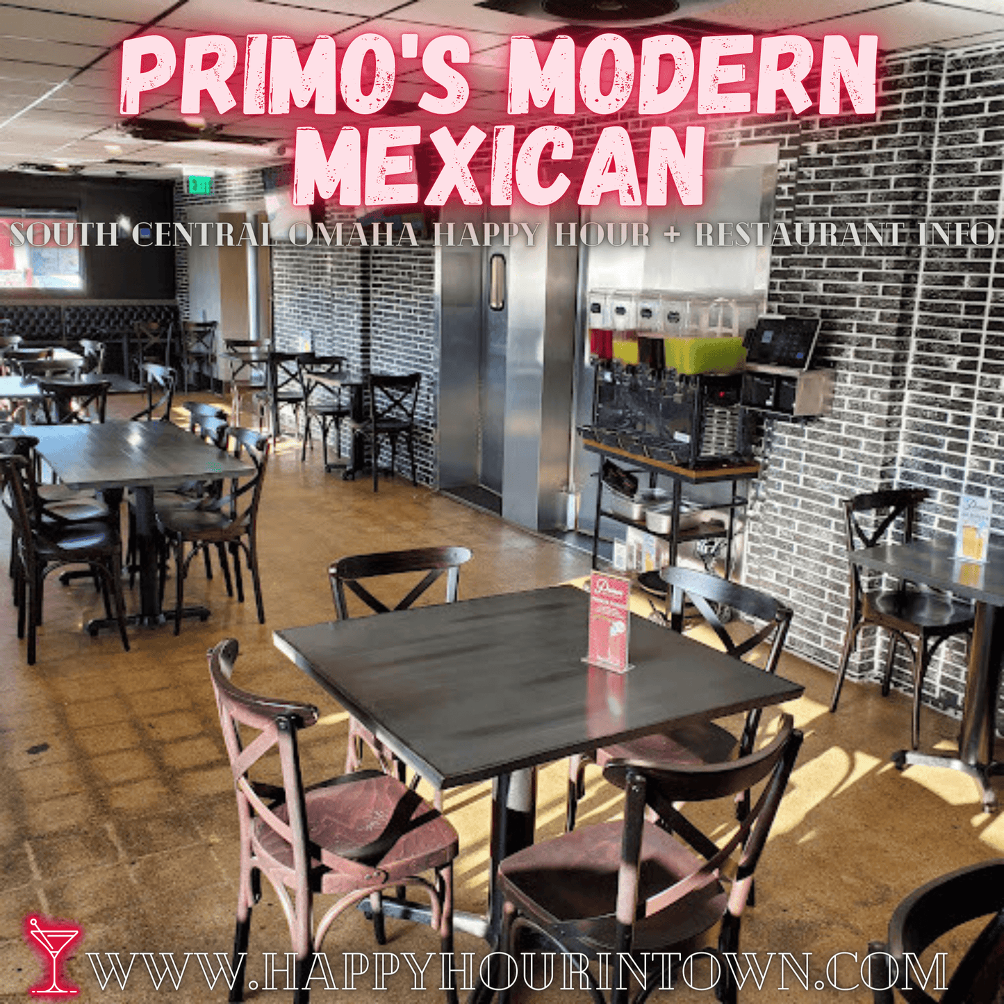 Primos Modern Mexican Restaurant Omaha Happy Hour In Town