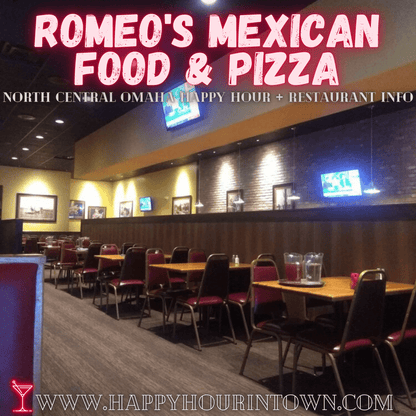 Romeo's Mexican Restaurant Omaha Happy Hour In Town 90th Blondo
