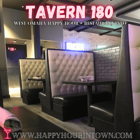 Tavern 180 Happy Hour Omaha