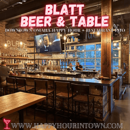 The Blatt Omaha - The Blatt Downtown Happy Hour