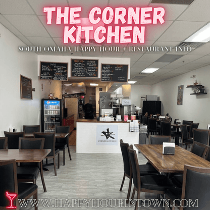 The Corner Kitchen Omaha Happy Hour In Town