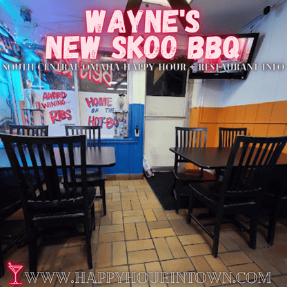 Wayne's New Skoo BBQ Omaha Happy Hour In Town
