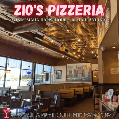 Zios Pizzeria Omaha Happy Hour In Town